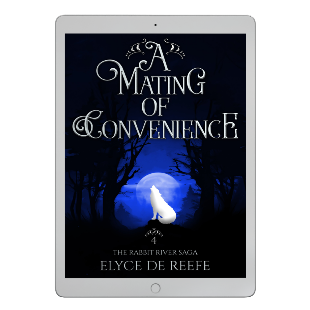 A Mating Of Convenience - Book 4 - The Rabbit River Saga