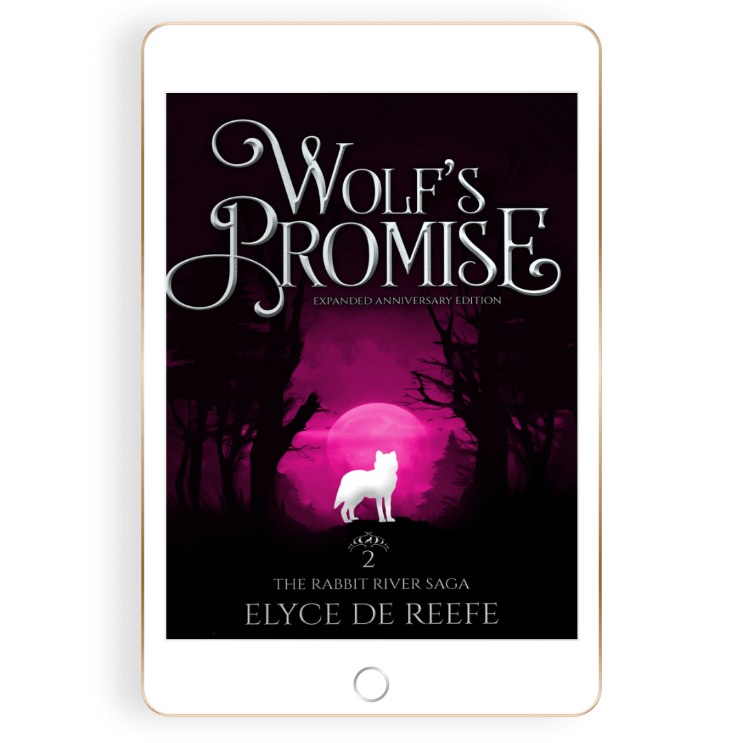 Wolf's Promise - Book 2 - The Rabbit River Saga