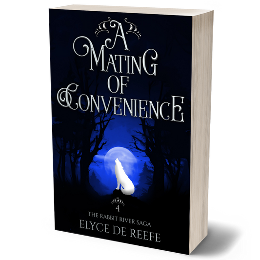 A Mating Of Convenience - Book 4 - The Rabbit River Saga (Paperback)