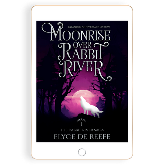 Moonrise Over Rabbit River - Book 1 - The Rabbit River Saga eBook